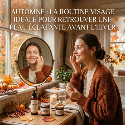 Automne : la routine visage idéale pour retrouver une peau éclatante avant l'hiver