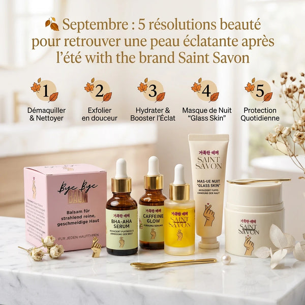 🍂 Septembre : 5 résolutions beauté pour retrouver une peau éclatante après l'été